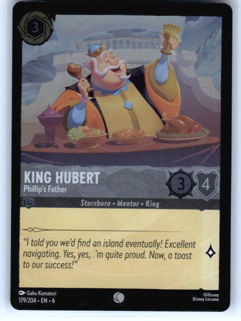 King Hubert - Phillip's Father #179/204 Cold Foil Near Mint