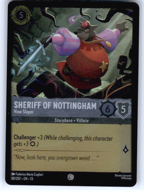 Sheriff of Nottingham - Vine Slayer #181/207 Cold Foil Near Mint
