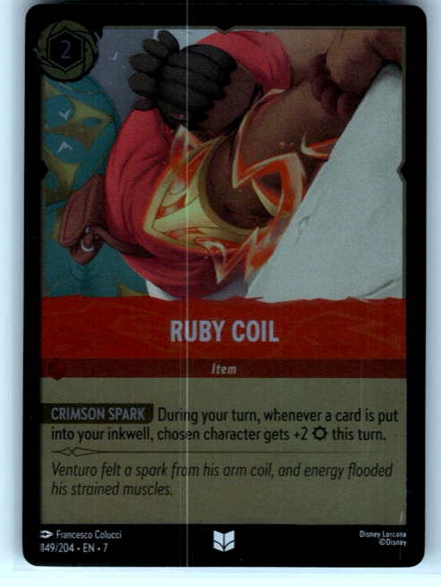 Ruby Coil #149/204 Cold Foil Near Mint
