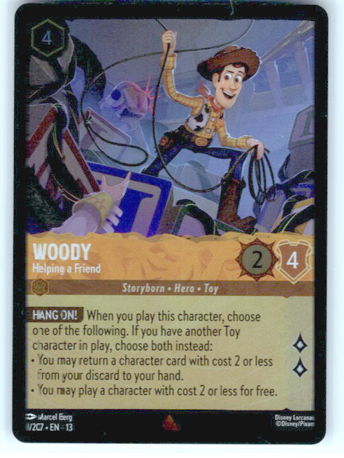 Woody Helping a Friend #11/207 Cold Foil Near Mint